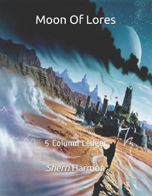 Cover of Moon Of Lores