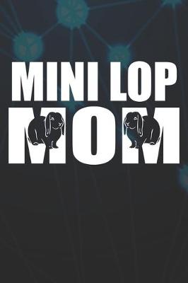 Book cover for Mini Lop Mom