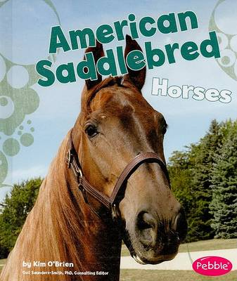 Cover of American Saddlebred Horses