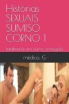 Book cover for Historias SEXUAIS SUMISO CORNO 1