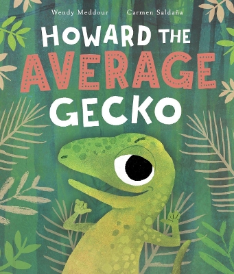 Book cover for Howard the Average Gecko