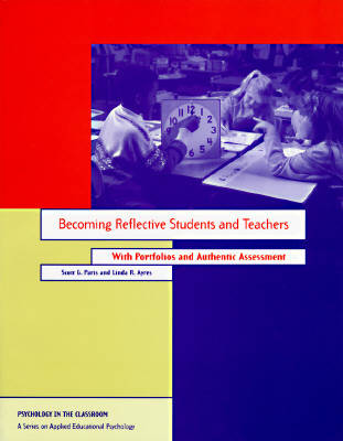 Book cover for Becoming Reflective Students and Teachers with Portfolios and Authentic Assessment