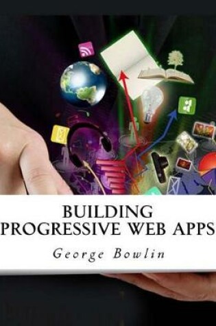 Cover of Building Progressive Web Apps