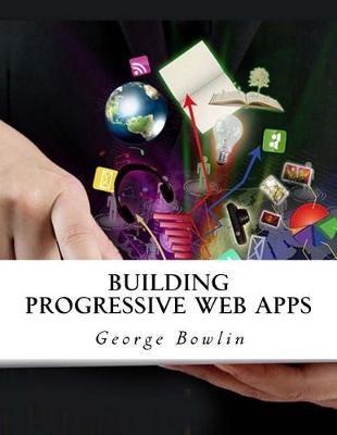 Book cover for Building Progressive Web Apps