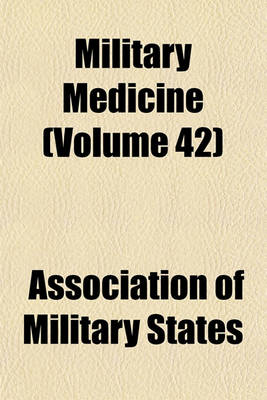 Book cover for Military Medicine (Volume 42)