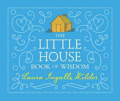 Book cover for The Little House Book of Wisdom