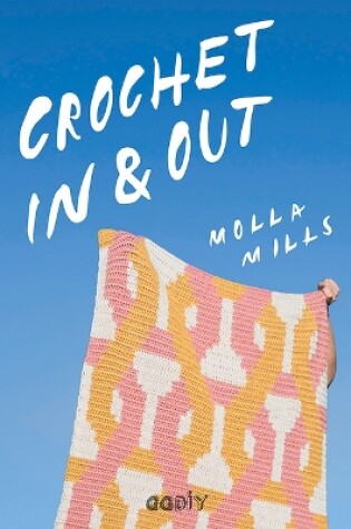 Cover of Crochet in & Out