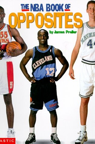 Cover of The NBA Book of Opposites