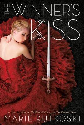 The Winner's Kiss by Marie Rutkoski