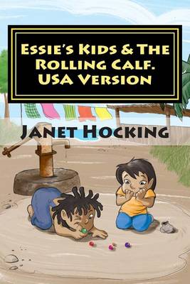 Cover of Essie's Kids & The Rolling Calf.