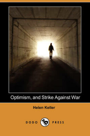 Cover of Optimism, and Strike Against War (Dodo Press)