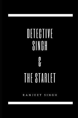 Book cover for Detective Singh & The Starlet