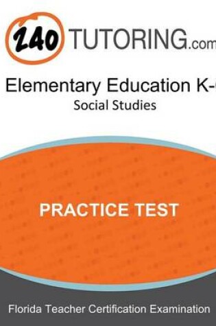 Cover of Ftce Elementary Education K-6