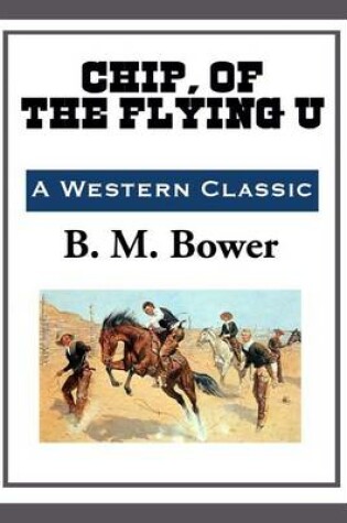 Cover of Chip of the Flying U