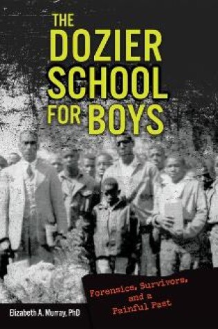 Cover of The Dozier School for Boys