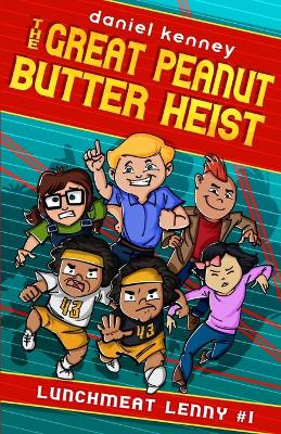 Book cover for The Great Peanut Butter Heist