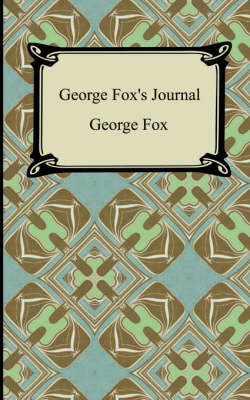 Book cover for George Fox's Journal (Abridged by Percy Livingstone Parker)