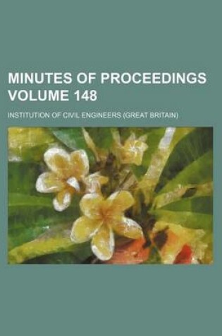 Cover of Minutes of Proceedings Volume 148