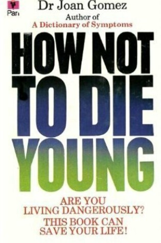 Cover of How Not to Die Young