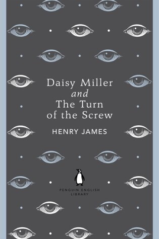 Cover of Penguin English Library Daisy Miller and the Turn of the Screw