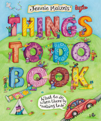 Book cover for Jennie Maizels' Things to Do Book