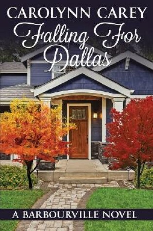 Cover of Falling for Dallas