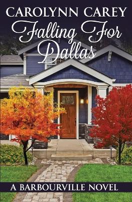 Cover of Falling for Dallas