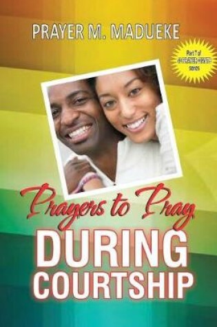 Cover of Prayers to pray during courtship