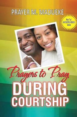 Cover of Prayers to pray during courtship