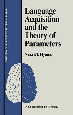 Book cover for Language Acquisition and the Theory of Parameters