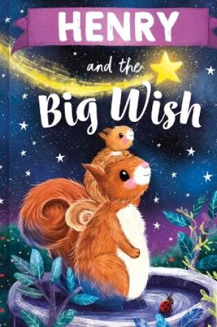 Cover of Henry and the Big Wish