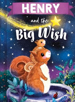 Book cover for Henry and the Big Wish