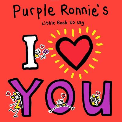 Book cover for Purple Ronnie's I Heart You