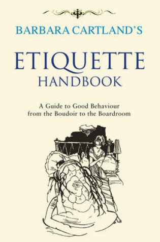 Cover of Barbara Cartland's Etiquette Handbook