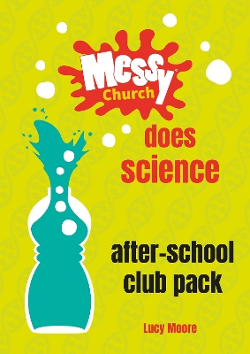 Book cover for Messy Church Does Science After-School Club