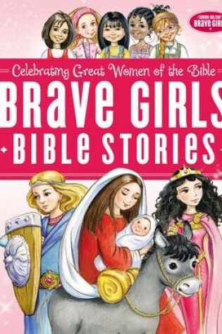 Cover of Brave Girls Bible Stories