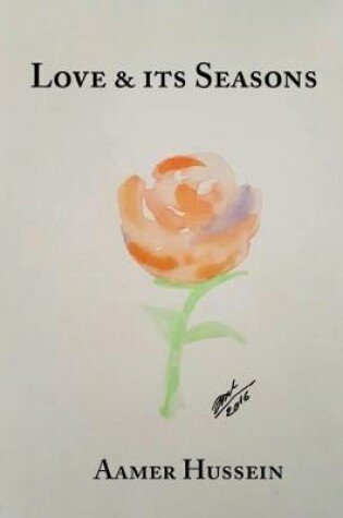 Cover of Love & its Seasons