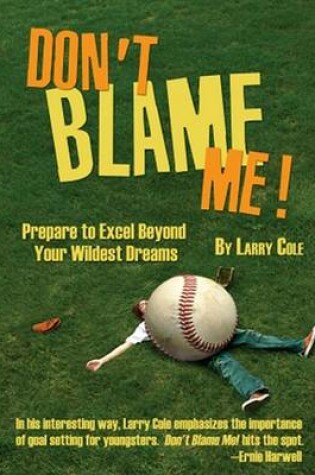 Cover of Don't Blame Me!