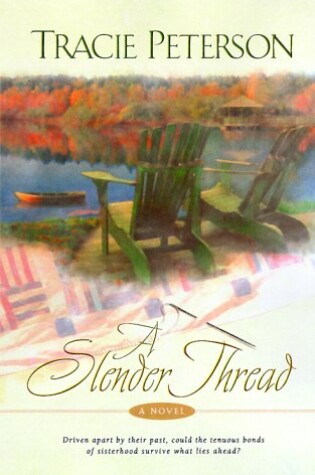 Cover of A Slender Thread