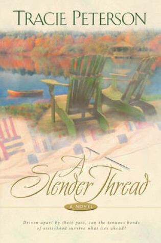 Cover of A Slender Thread