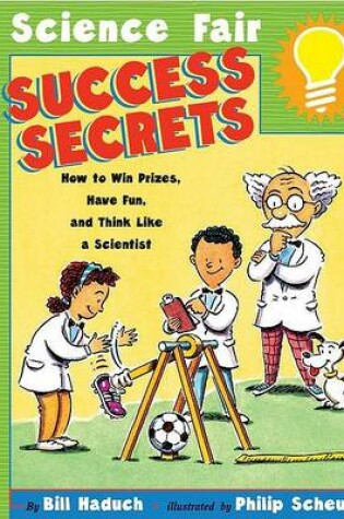 Cover of Science Fair Success Secrets: