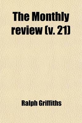 Book cover for The Monthly Review (Volume 21)