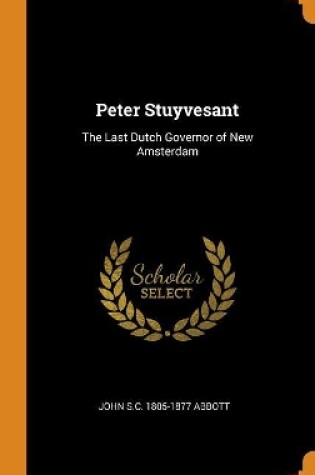 Cover of Peter Stuyvesant