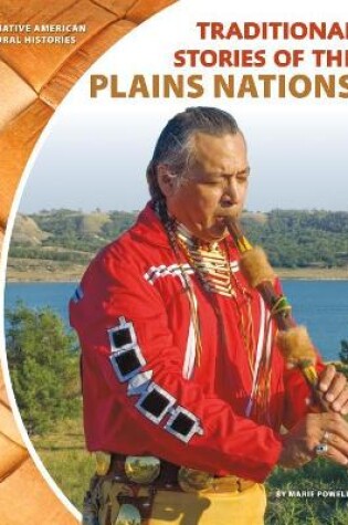 Cover of Traditional Stories of the Plains Nations