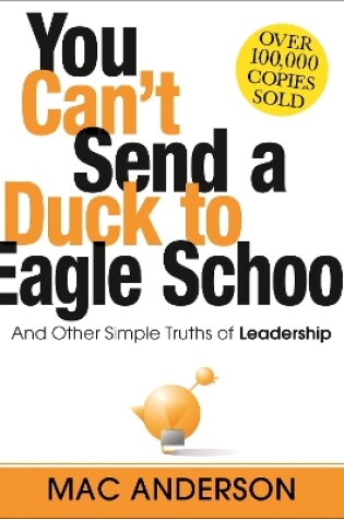 Cover of You Can't Send a Duck to Eagle School