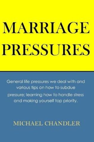 Cover of Marriage Pressures
