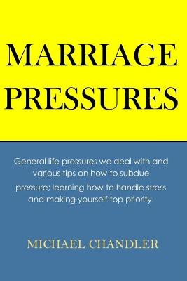 Book cover for Marriage Pressures