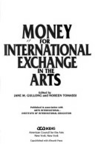 Cover of Money for International Exchange in the Arts