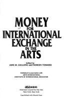 Book cover for Money for International Exchange in the Arts