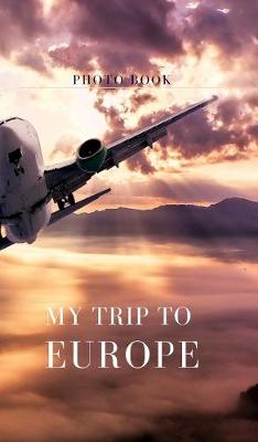 Book cover for My trip to Europe